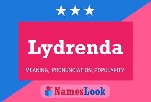 Lydrenda Name Poster