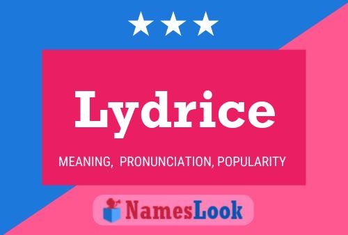 Lydrice Name Poster