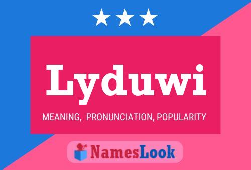 Lyduwi Name Poster