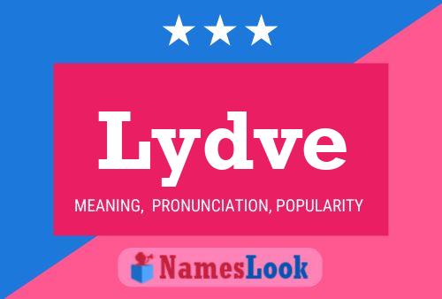 Lydve Name Poster