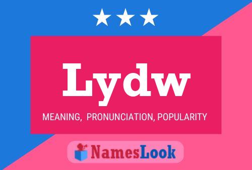 Lydw Name Poster