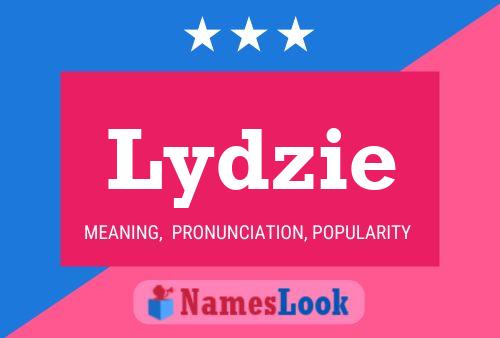 Lydzie Name Poster