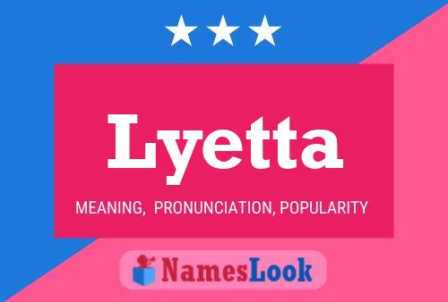 Lyetta Name Poster