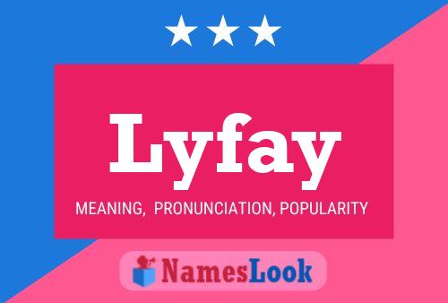 Lyfay Name Poster