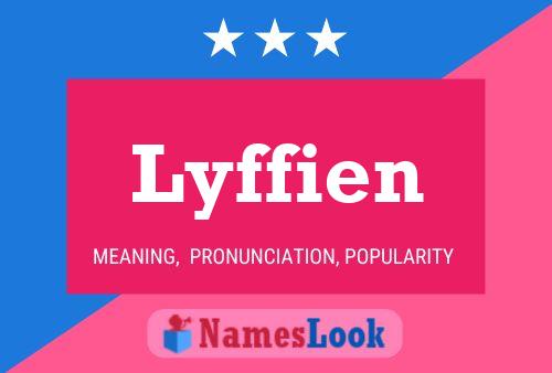 Lyffien Name Poster