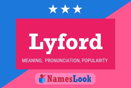 Lyford Name Poster