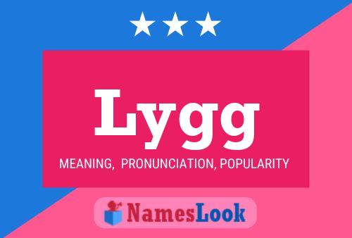 Lygg Name Poster