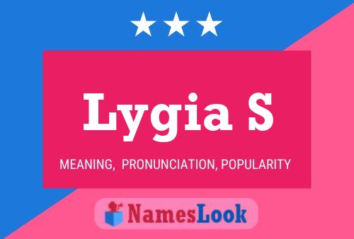 Lygia S Name Poster