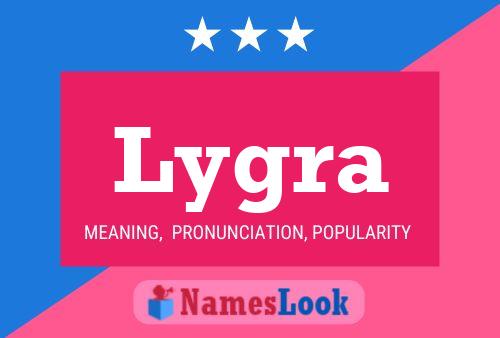 Lygra Name Poster