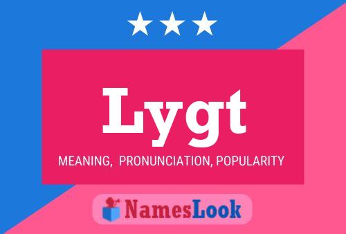 Lygt Name Poster