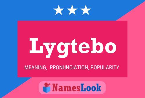 Lygtebo Name Poster