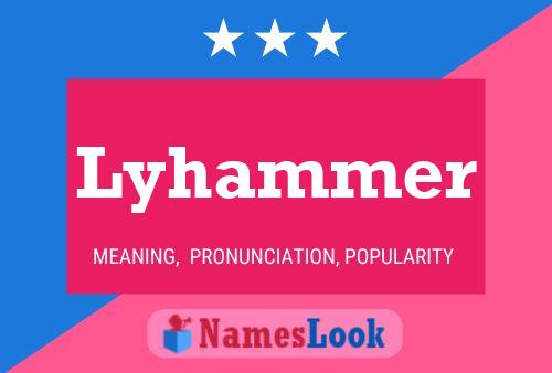 Lyhammer Name Poster