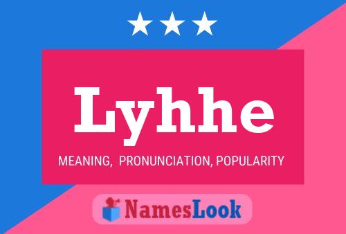 Lyhhe Name Poster