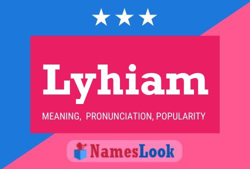 Lyhiam Name Poster