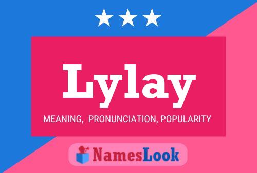 Lylay Name Poster