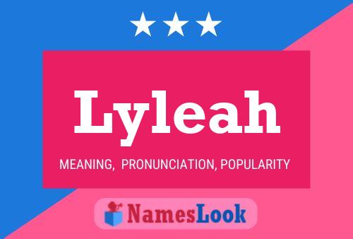 Lyleah Name Poster