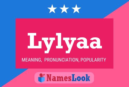 Lylyaa Name Poster