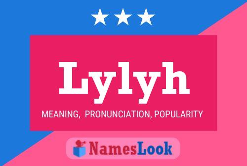 Lylyh Name Poster