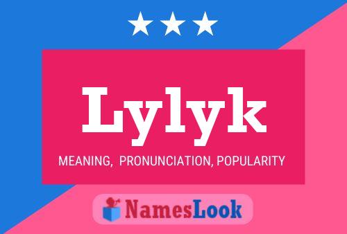 Lylyk Name Poster