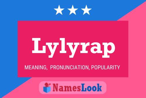 Lylyrap Name Poster