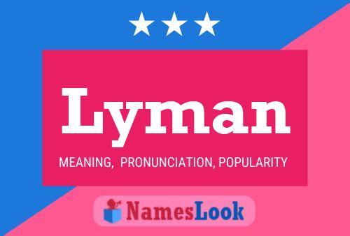 Lyman Name Poster