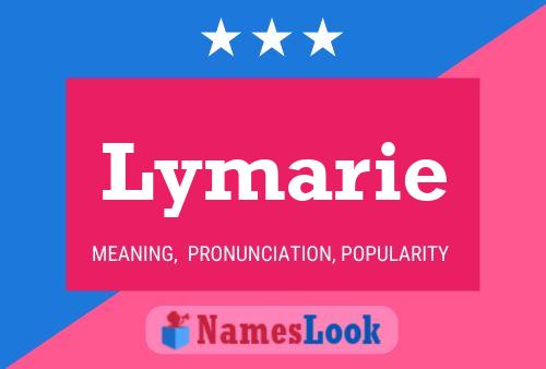 Lymarie Name Poster