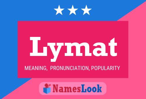 Lymat Name Poster