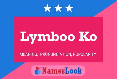 Lymboo Ko Name Poster