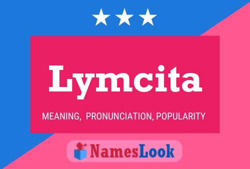 Lymcita Name Poster