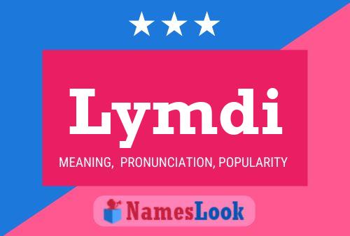 Lymdi Name Poster