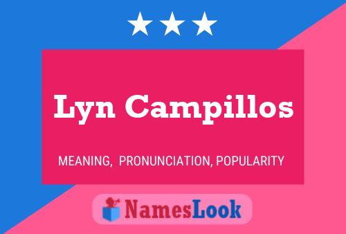 Lyn Campillos Name Poster