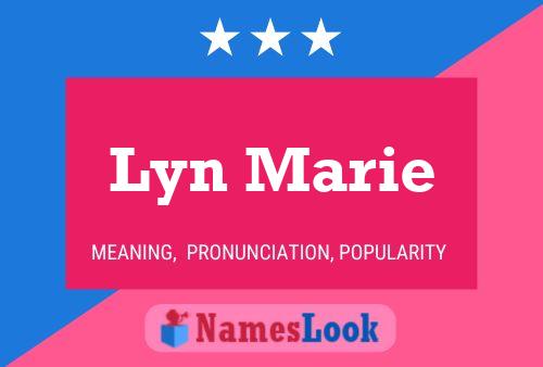 Lyn Marie Name Poster