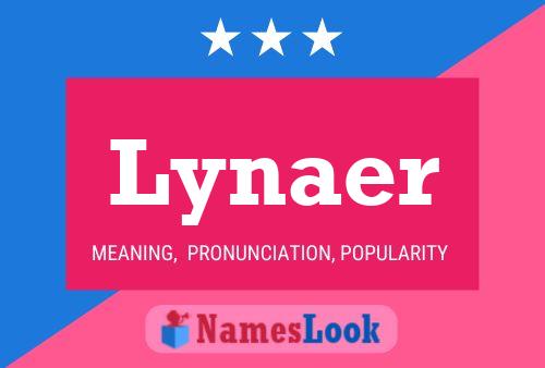 Lynaer Name Poster