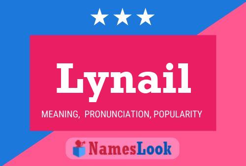 Lynail Name Poster