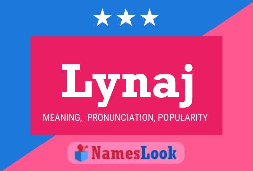 Lynaj Name Poster