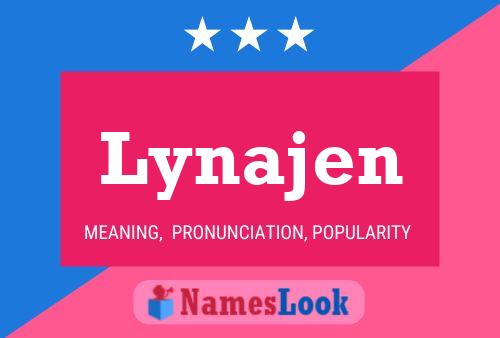 Lynajen Name Poster