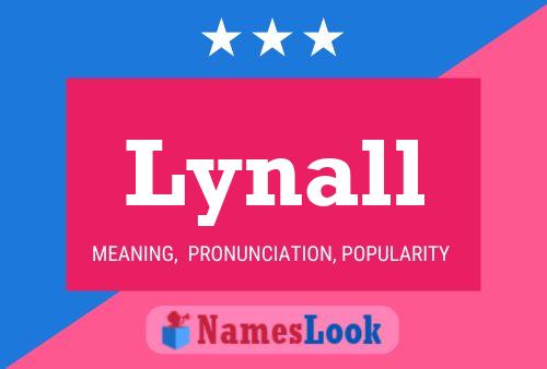 Lynall Name Poster