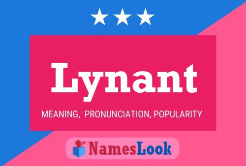 Lynant Name Poster