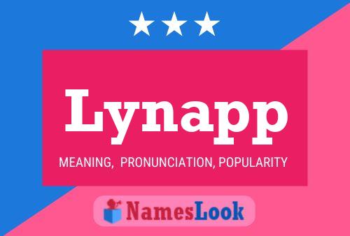 Lynapp Name Poster