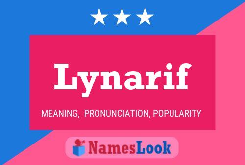 Lynarif Name Poster