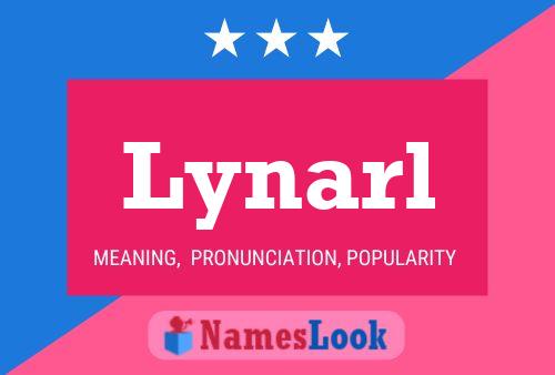 Lynarl Name Poster