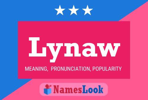 Lynaw Name Poster