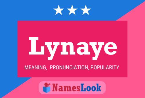 Lynaye Name Poster