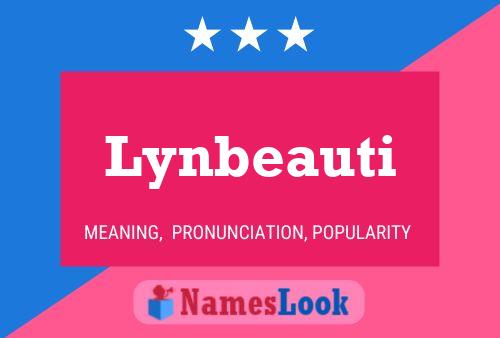 Lynbeauti Name Poster