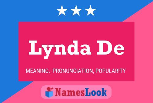 Lynda De Name Poster