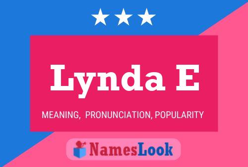 Lynda E Name Poster