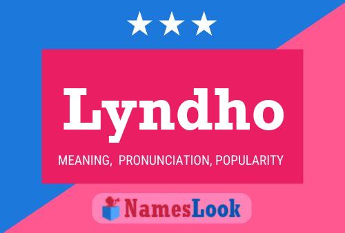 Lyndho Name Poster