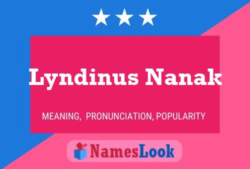 Lyndinus Nanak Name Poster