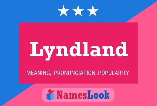 Lyndland Name Poster