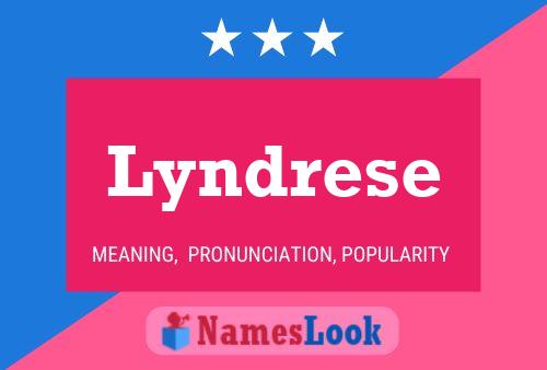 Lyndrese Name Poster